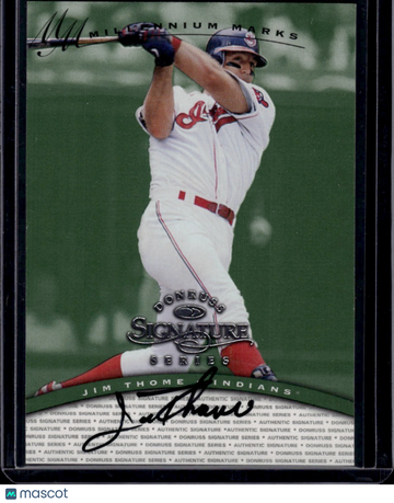 1997 Donruss Signature Series Millennium Marks Jim Thome #1003