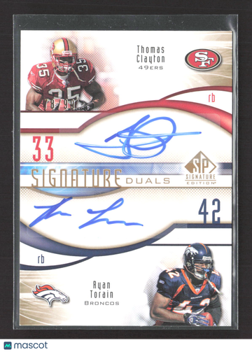 2009 Upper Deck SP Signature Edition Signature Duals Thomas Clayton Ryan Torain #D-RT