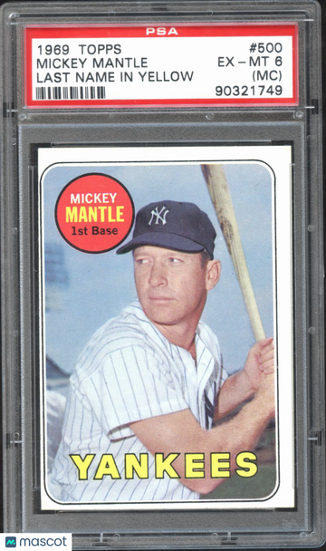 1969 Topps Mickey Mantle #500 Last Name In Yellow MC PSA 6