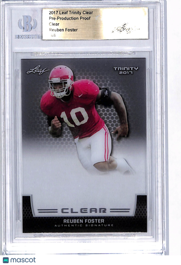 2017 Leaf Trinity Clear Reuben Foster Pre-Production Proof Auto