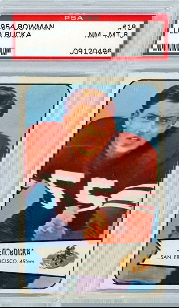 1954 Bowman Leo Rucka #18 PSA 8 P1328