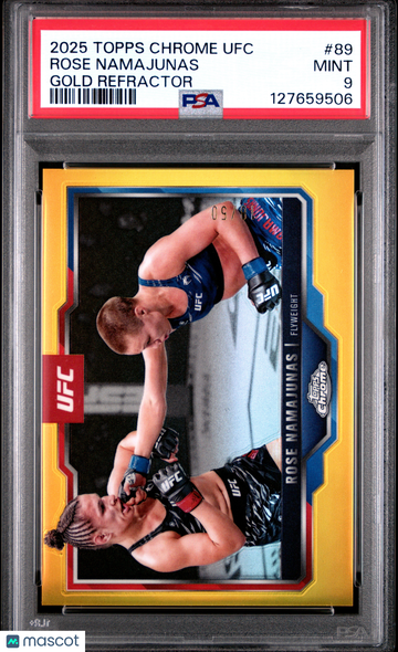 2025 Topps Chrome UFC Rose Namajunas #89 Gold Refractor /50 PSA 9