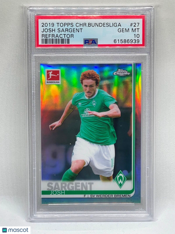 2019 Topps Chrome Bundesliga Josh Sargent #27 Refractor PSA 10