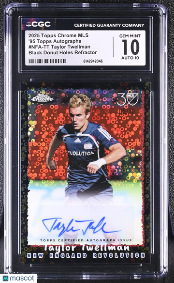 2025 Topps Chrome MLS Taylor Twellman #NFA-TT Black Donut Holes Refractor 05/10 '95 Topps Autographs CGC 10 Auto 10