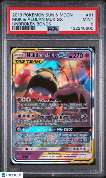 2019 Pokemon Sun & Moon Unbroken Bonds Muk & Alolan Muk GX Unbroken Bonds PSA 9 #61