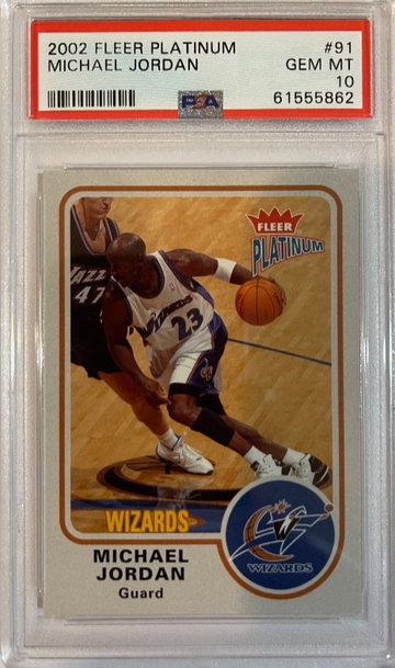 2002 Fleer Platinum 91 Michael Jordan Washington Wizards PSA 10 Gem Mint