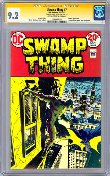 SWAMP THING #7 CGC-SS 9.2 *SIGNED ARTIST BERNIE WRIGHTSON* BATMAN CROSSOVER 1973