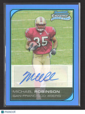 2006 Bowman Chrome Michael Robinson #259 Blue Refractor Auto