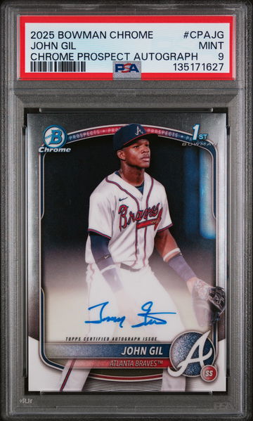 2025 Bowman Chrome John Gill #CPA-JG PSA 9
