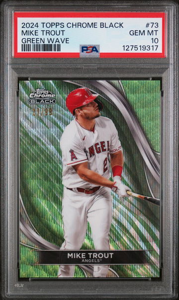 2024 Topps Chrome Black Green Wave Mike Trout #73 /99 PSA 10