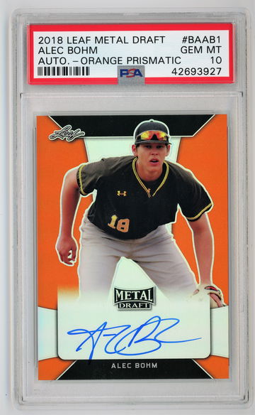 2018 Leaf Metal Draft Autograph Orange Prismatic /7 Alec Bohm PSA 10 Pop 1!!!