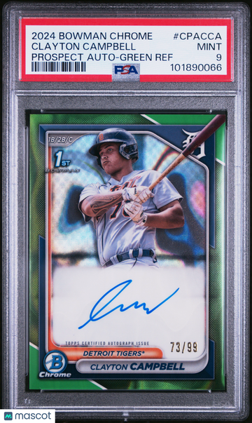 2024 Bowman Chrome Prospect Autographs Clayton Campbell #CPACCA Green Ref /99 PSA 9