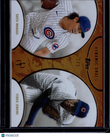 2025 Topps Dynamic Duals Shota Imanaga Fergie Jenkins #19 Gold /5