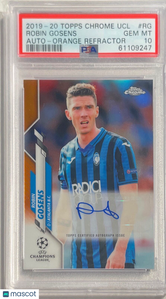 2019 Topps Chrome UEFA Champions League Autographs Robin Gosens #RG Orange Refractor PSA 10