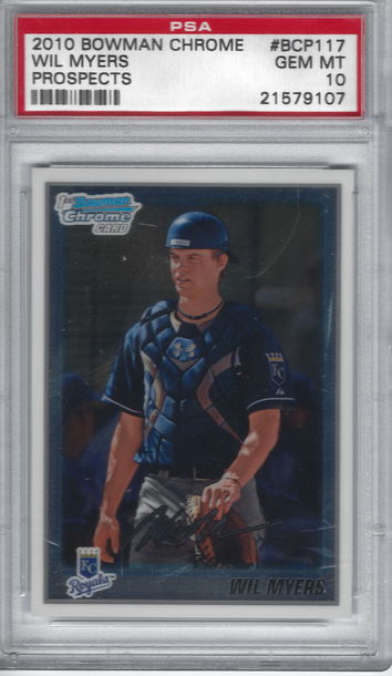 2010 Bowman Chrome Wil Myers Prospects PSA 10 Gem Mint