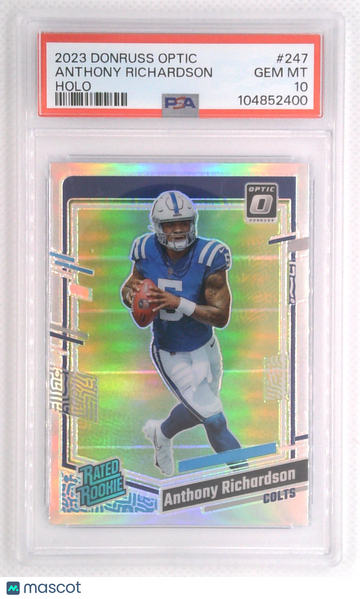 2023 Panini Donruss Optic Anthony Richardson #247 Holo