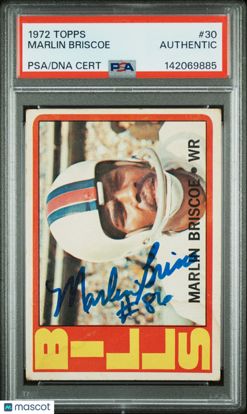 1972 Topps Marlin Briscoe #30 PSA A Auto A