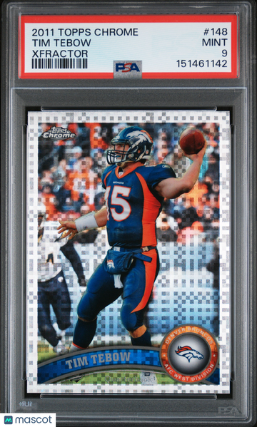 2011 Topps Chrome Tim Tebow #148 Xfractor PSA 9