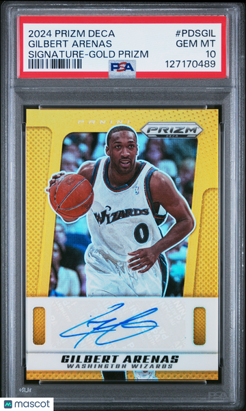 2024 Panini Prizm Deca Signatures Gilbert Arenas #PDSGIL Gold PSA 10