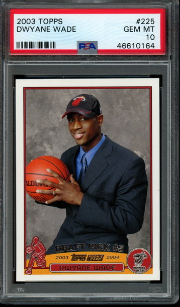 2003 Topps #225 Dwyane Wade PSA GEM MINT 10
