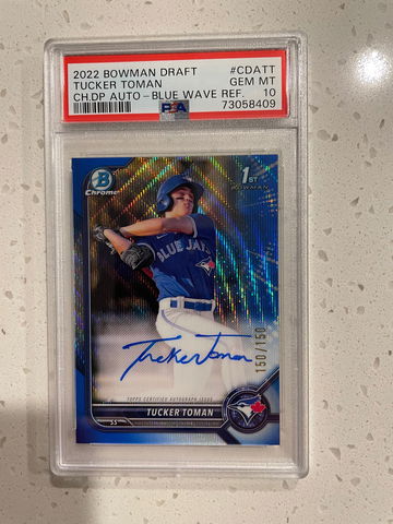 2022 bowman draft Tucker Toman blue wave auto psa 10