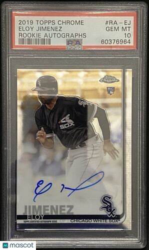 2019 Topps Chrome Eloy Jimenez Rookie Autographs RC PSA 10