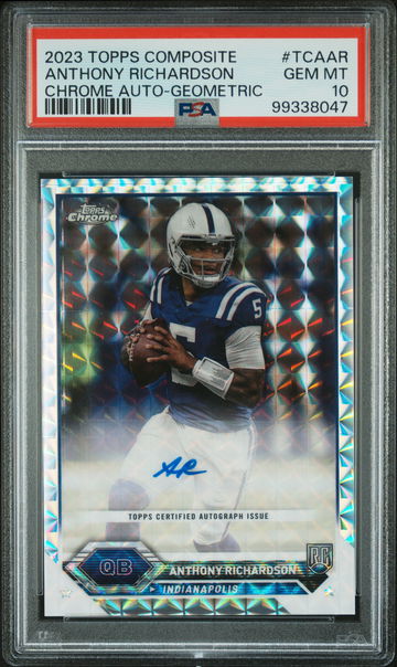 2023 Topps Chrome Geometric Anthony Richardson #TCAAR RC Auto PSA 10