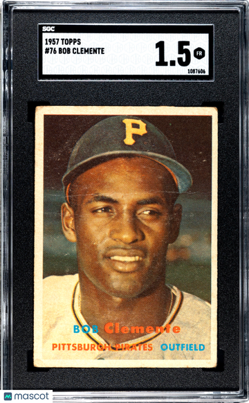 1957 Topps Bob Clemente #76 SGC 1.5