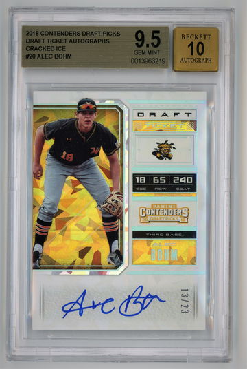 2018 Contenders Draft Picks Draft Ticket Autographs Cracked Ice /23 Alec Bohm BGS 9.5 w 10 Auto Pop 3!!!