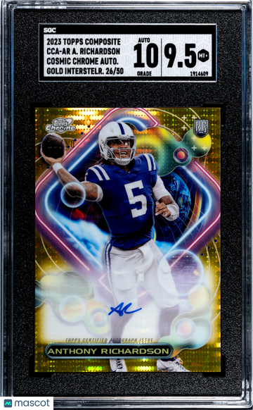 2023 Topps Composite Anthony Richardson #CCA-AR Cosmic Chrome Autograph Gold Interstellar Refractor SGC 9.5 Auto 10