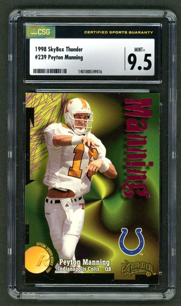 1998 Skybox Thunder #239 Peyton Manning Rookie Rc CSG 9.5 Mint+