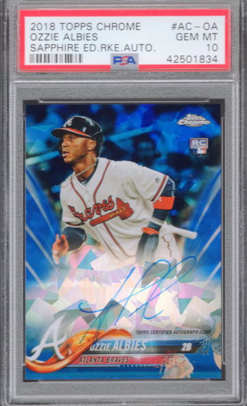 2018 TOPPS CHROME OZZIE ALBIES SAPPHIRE AUTO PSA 10 