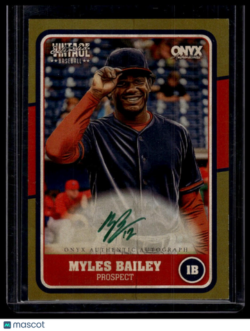 2025 Onyx Vintage Extended Myles Bailey #VAMYBA Green Bordered Autographs SN AU