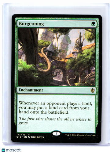 Commander 2016 Burgeoning Nonfoil Rare #143