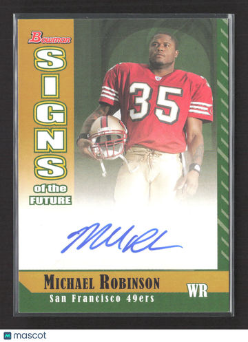 2006 Bowman Signs of the Future Michael Robinson #SF-MR /50