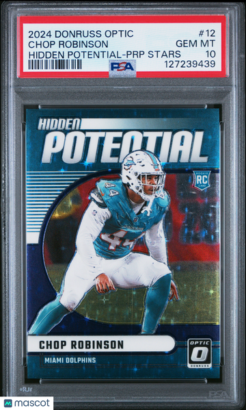 2024 Panini Donruss Optic Hidden Potential Chop Robinson #12 PRP Stars PSA 10