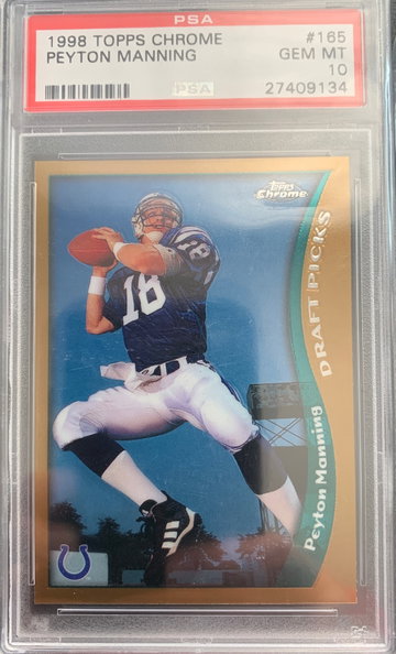 1998 Peyton Manning Topps Chrome Rookie PSA 10