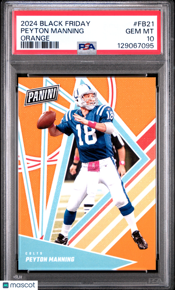 2024 Panini Black Friday Football Peyton Manning #FB21 Orange PSA 10