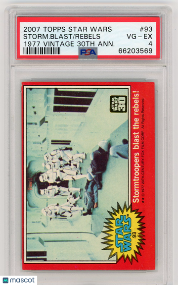 2007 Topps Star Wars 1977 Vintage 30th Anniversary Stamped Card Rebels Storm. Blast #93 PSA 4