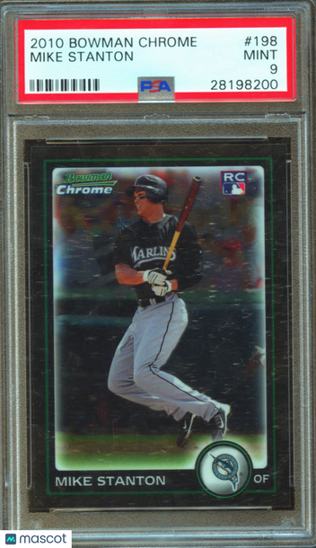 2010 Bowman Chrome Mike Stanton #198 PSA 9