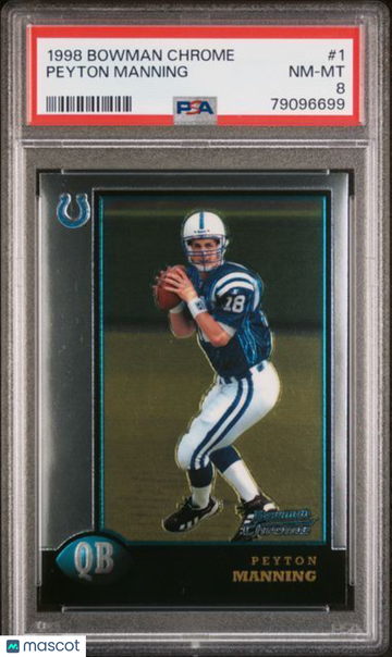 1998 Bowman Chrome Peyton Manning #1 PSA 8