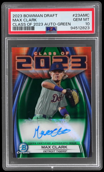 2023 Bowman Chrome Draft Max Clark Class Of 2023 Autograph Green Refractor PSA 10