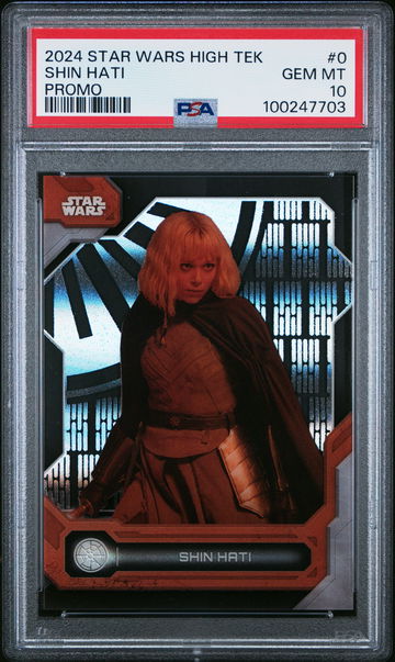 2024 STAR WARS HIGH TEK SSP NYCC PROMO SHIN HATI TOPPS #0 PSA 10