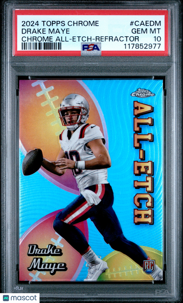 2024 Topps Chrome Chrome All-Etch Drake Maye #CAE-DM Refractor RC PSA 10
