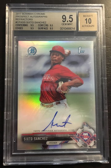 2017 Bowman Chrome REFRACTOR Sixto Sanchez Prospects AUTO Rookie RC BGS 9.5/AUTO 10