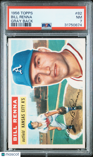1956 Topps Bill Renna #82 Gray Back PSA 7