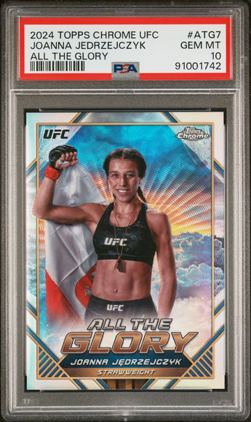 2024 Topps Chrome All the Glory Joanna Jedrzejczyk #ATG7 PSA 10