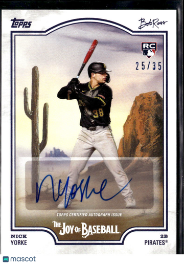 Nick Yorke 2023 Topps Bob Ross The Joy of Baseball RC Auto /35 Pittsburgh Pirates