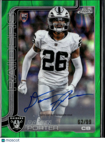 Darien Porter 2025 Topps Chrome RC Auto Green /99 Las Vegas Raiders