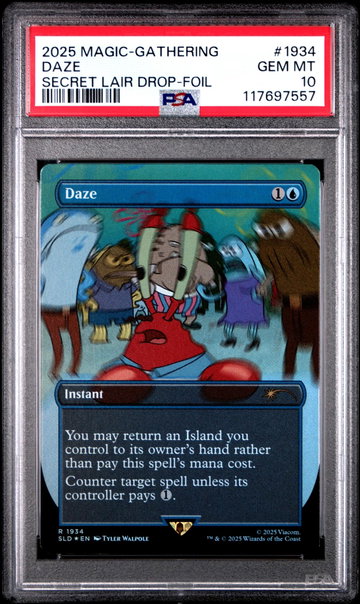 2025 Magic the Gathering Secret Lair Drop Foil Daze #1934 PSA 10